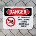 thumbnail image 4 of No Swimming Pool Closed Chemicals In Use OSHA Danger Aluminum Sign 24 Inch x 18 Inch - 5 Pack, 4 of 8