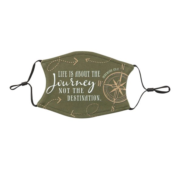 Life Is About The Journey Green One Size Cloth Fabric Fashion Face Covering Mask
