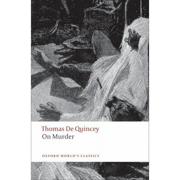 Oxford World's Classics On Murder, (Paperback)