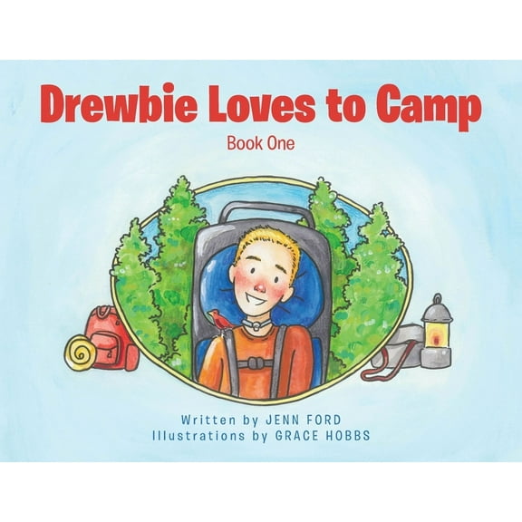 Drewbie Loves to Camp: Book 1, (Paperback)