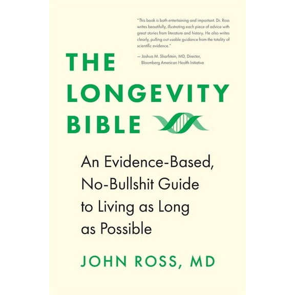 The Longevity Bible, (Paperback)