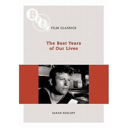 BFI Film Classics: The Best Years of Our Lives