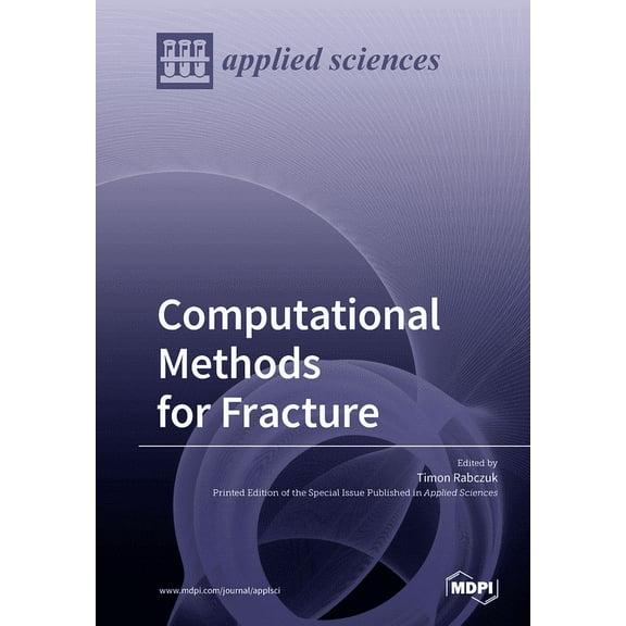 Computational Methods for Fracture, (Paperback)