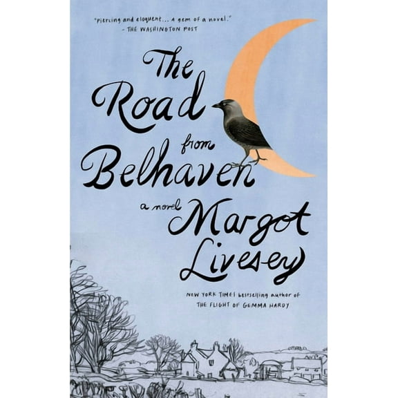 The Road from Belhaven, (Paperback)