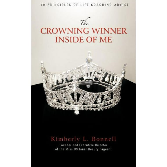 The Crowning Winner Inside of Me (Paperback)