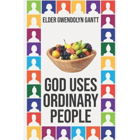God Uses Ordinary People, (Paperback)
