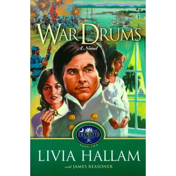 Palmetto Trilogy War Drums, Book 2, (Paperback)