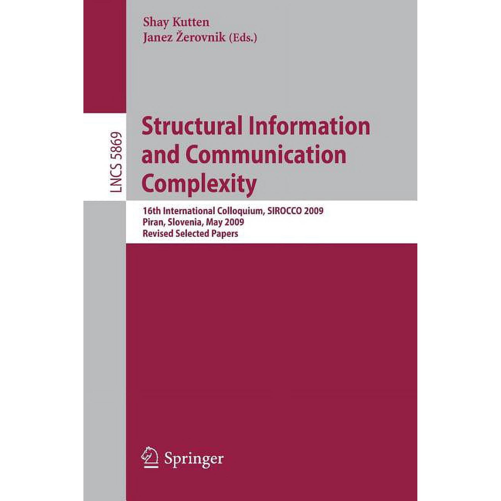 Structural Information and Communication Complexity (Paperback)