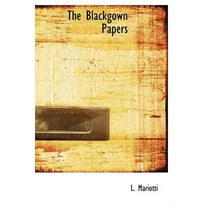 The Blackgown Papers (Hardcover)