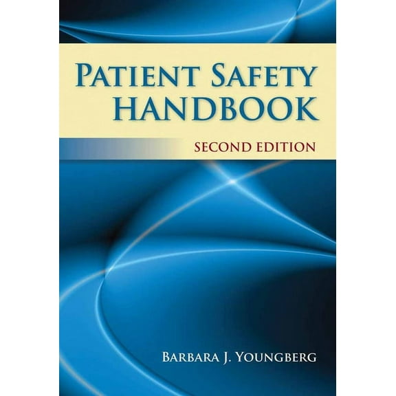 Patient Safety Handbook: ., (Paperback)