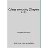 College accounting (Chapters 1-10), Used [Hardcover]