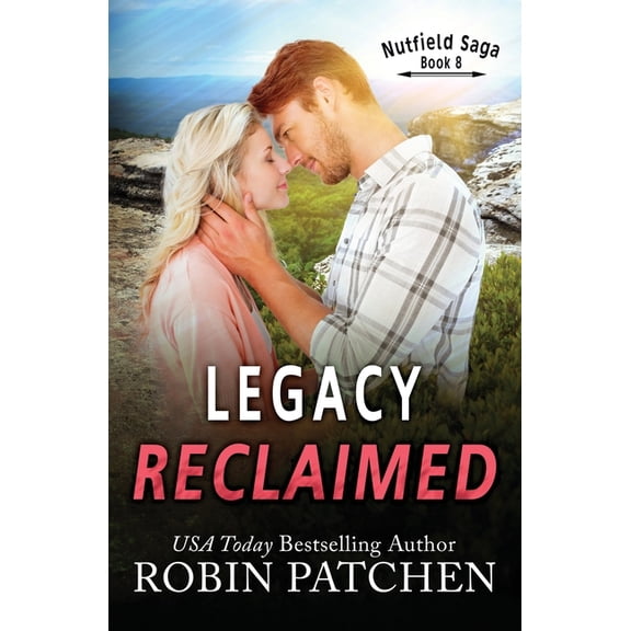 Nutfield Saga Legacy Reclaimed, Book 10, (Paperback)