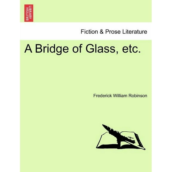 A Bridge of Glass, Etc. (Paperback)