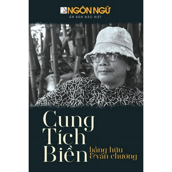 Tạp Chà NGÃN NGỮ - Số Đặc Biệt CUNG TICH BIỀN, (Paperback)