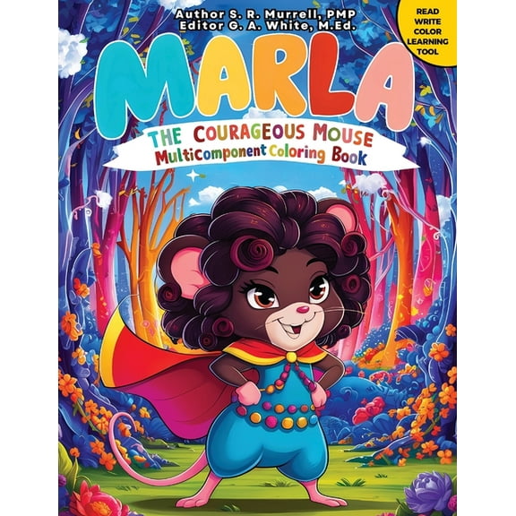 Marla The Courageous Mouse: Multicomponent Rhyming Resource, (Paperback)