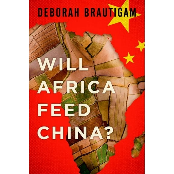 Will Africa Feed China?, (Hardcover)