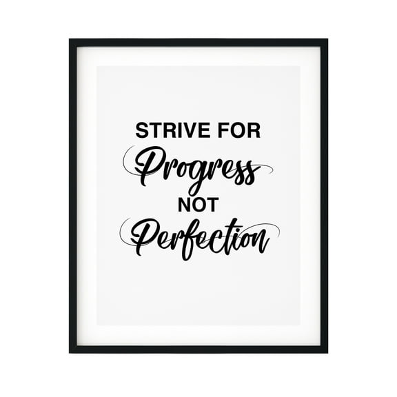 Designs ByLITA Strive For Progress Not Perfection 11 x 14 UNFRAMED Print Inspirational Wall Art