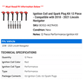 thumbnail image 2 of Ignition Coil and Spark Plug Kit 12 Piece - Compatible with 2018 - 2021 Lincoln Navigator 2019 2020, 2 of 2