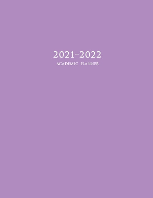 June 2022 Weekly &... Academic Planner 2021-2022 Planner 2021-2022 July 2021 