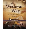 thumbnail image 2 of Wesleyan Way The Wesleyan Way Leader Guide: A Faith That Matters, (Paperback), 2 of 2