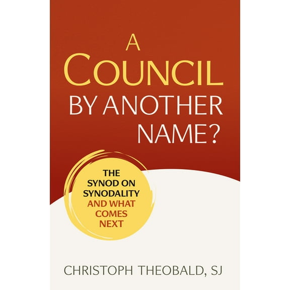 Council by Another Name?: The Synod on Synodality and What Comes Next, (Paperback)