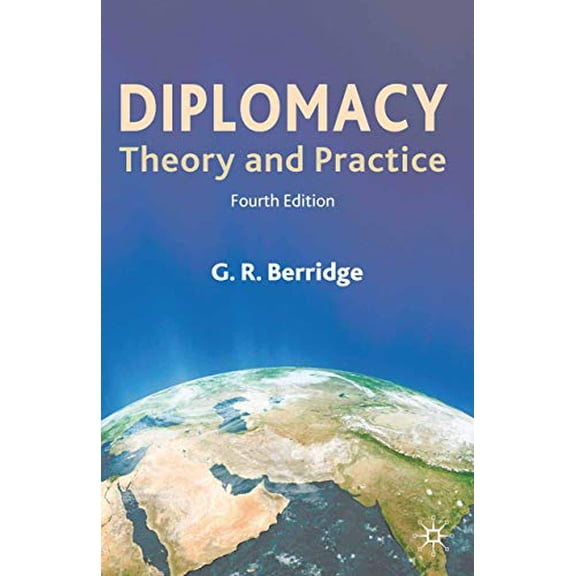 Pre-Owned Diplomacy: Theory and Practice (Paperback) 0230229603 9780230229600