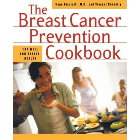 Breast Cancer Prevention Cookbook, (Paperback)