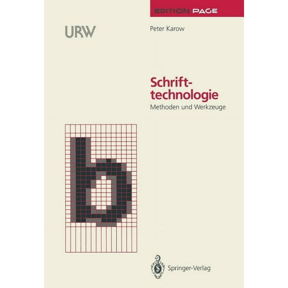 Edition Page Schrifttechnologie: Methoden Und Werkzeuge, (Paperback)