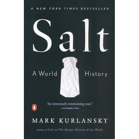 Pre-Owned Salt: A World History (Paperback) 0676975356 9780676975352