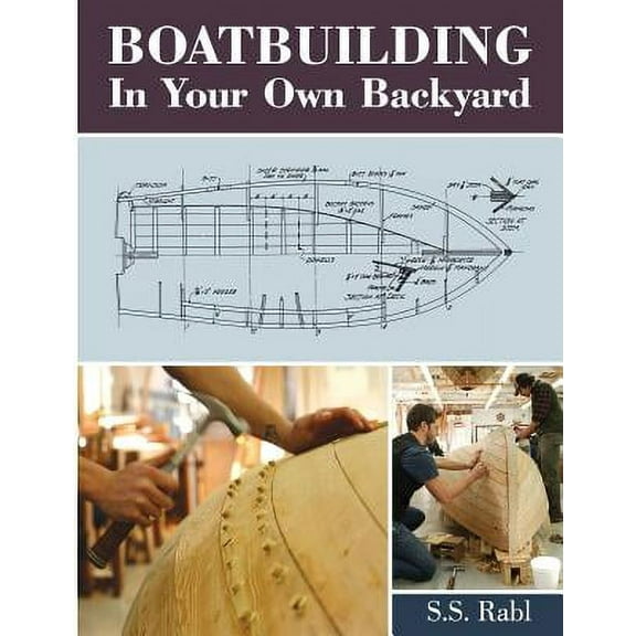 Boatbuilding in Your Own Backyard (Paperback)