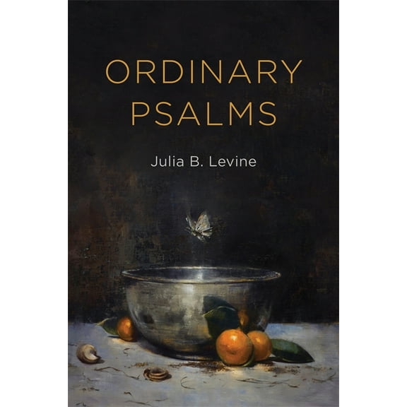 Barataria Poetry Ordinary Psalms, (Paperback)
