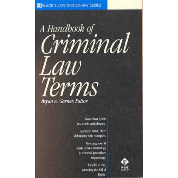 Pre-Owned Black's Law Dictionary Series: A Dictionary of Criminal Law Terms (Black's Law Dictionary Series) (Edition 7) (Paperback)
