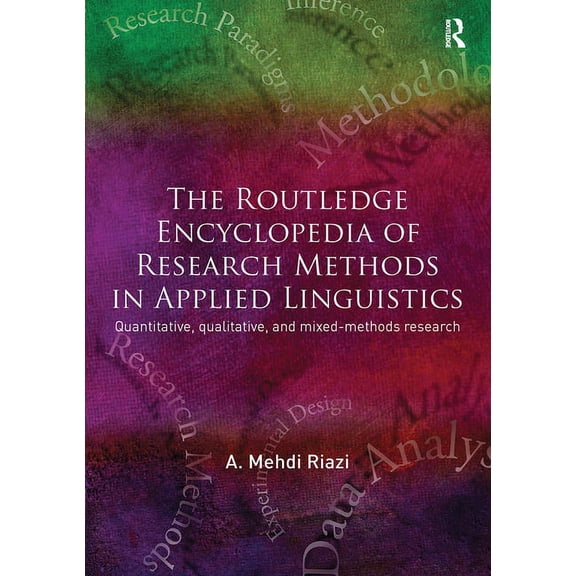 The Routledge Encyclopedia of Research Methods in Applied Linguistics, (Paperback)