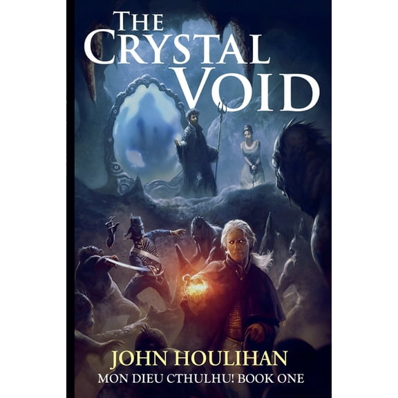 The Seraph Chronicles The Crystal Void, Book 2, (Paperback)