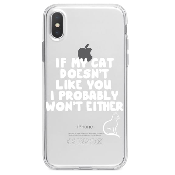 DistinctInk Clear Shockproof Hybrid Case for iPhone XS Max (6.5" Screen) - TPU Bumper Acrylic Back Tempered Glass Screen Protector - If My Cat Doesn't Like You I Won't Either