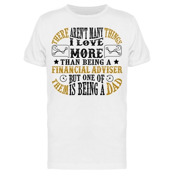 Financial Adviser Father Day Tee Men's -Image by Shutterstock