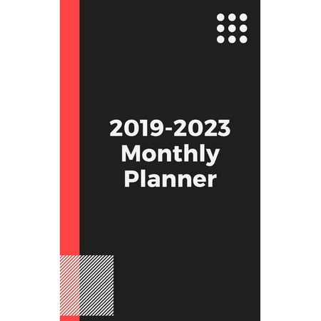 2019-2023 Monthly Planner: 2019-2023 Monthly Planner: Five Year Planner Monthly Schedule Organizer 60 Months Calendar Agenda To Do List 5x8 Inch Notebook (Volume 2) (Best Android Schedule Planner App)