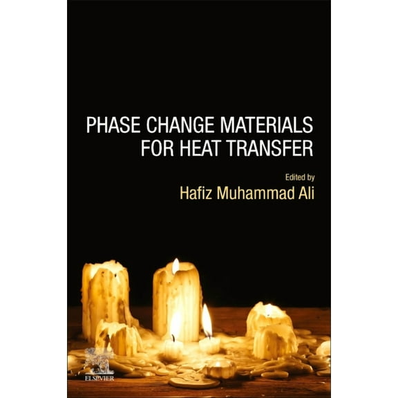 Phase Change Materials for Heat Transfer, (Paperback)