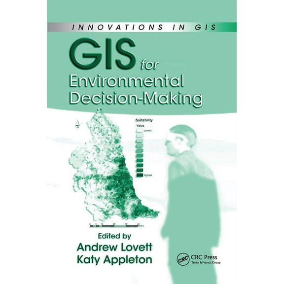 Innovations In GIS GIS for Environmental Decision-Making, (Paperback)