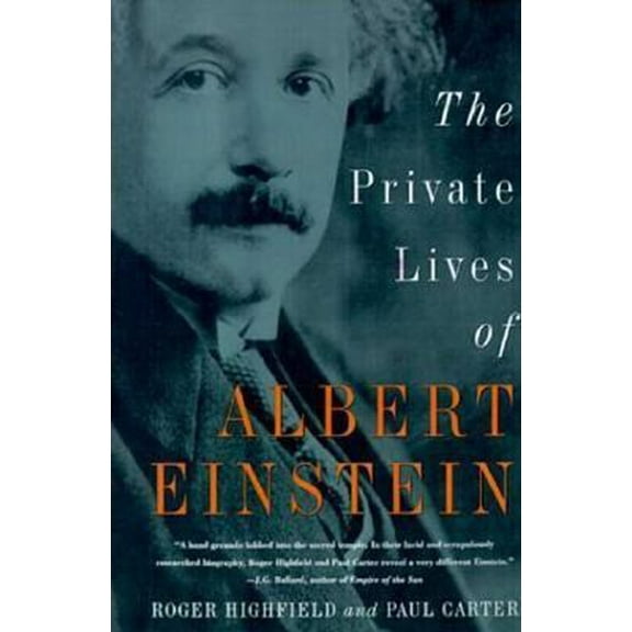Pre-Owned The Private Lives of Albert Einstein (Paperback) 0312302274 9780312302276
