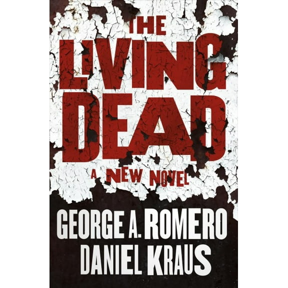 Pre-Owned The Living Dead (Hardcover) 1250305128 9781250305121