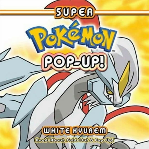Super Pokemon Pop-Up: White Kyurem (Hardcover)