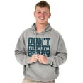 thumbnail image 5 of Don't Tell Me I'm Bossy Attitude Rude Hoodie Sweatshirt Women Men Brisco Brands S, 5 of 6