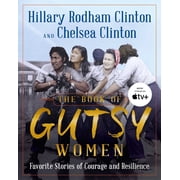 The Book of Gutsy Women: Favorite Stories of Courage and Resilience, (Hardcover)