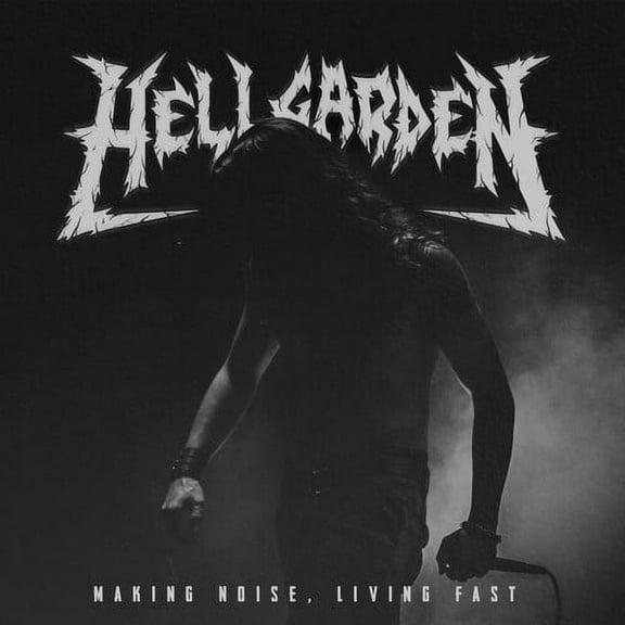 Hellgarden - Making Noise, Living Fast - Heavy Metal - Vinyl
