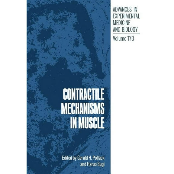 Contractile Mechanisms in Muscle