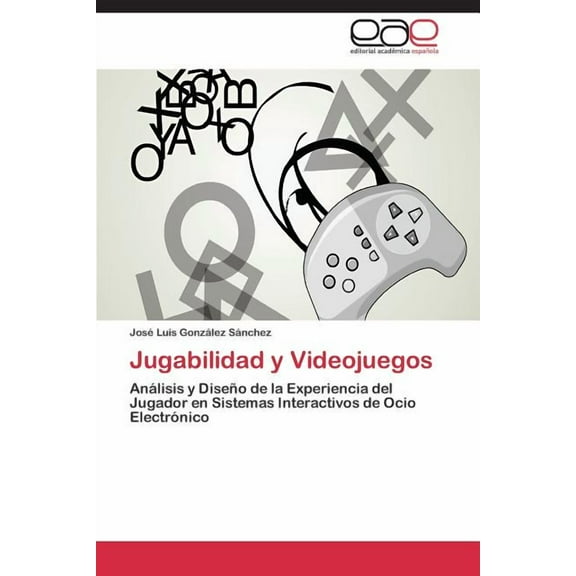 Jugabilidad y Videojuegos (Paperback)