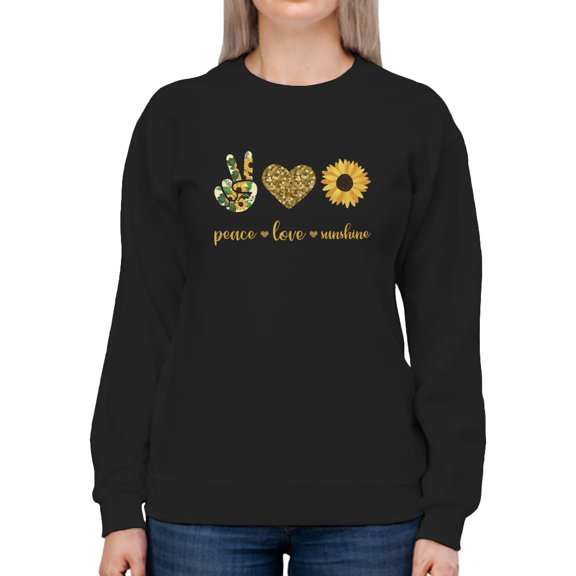 Peace, Love And Sunshine Women Sweatshirt, Female Large