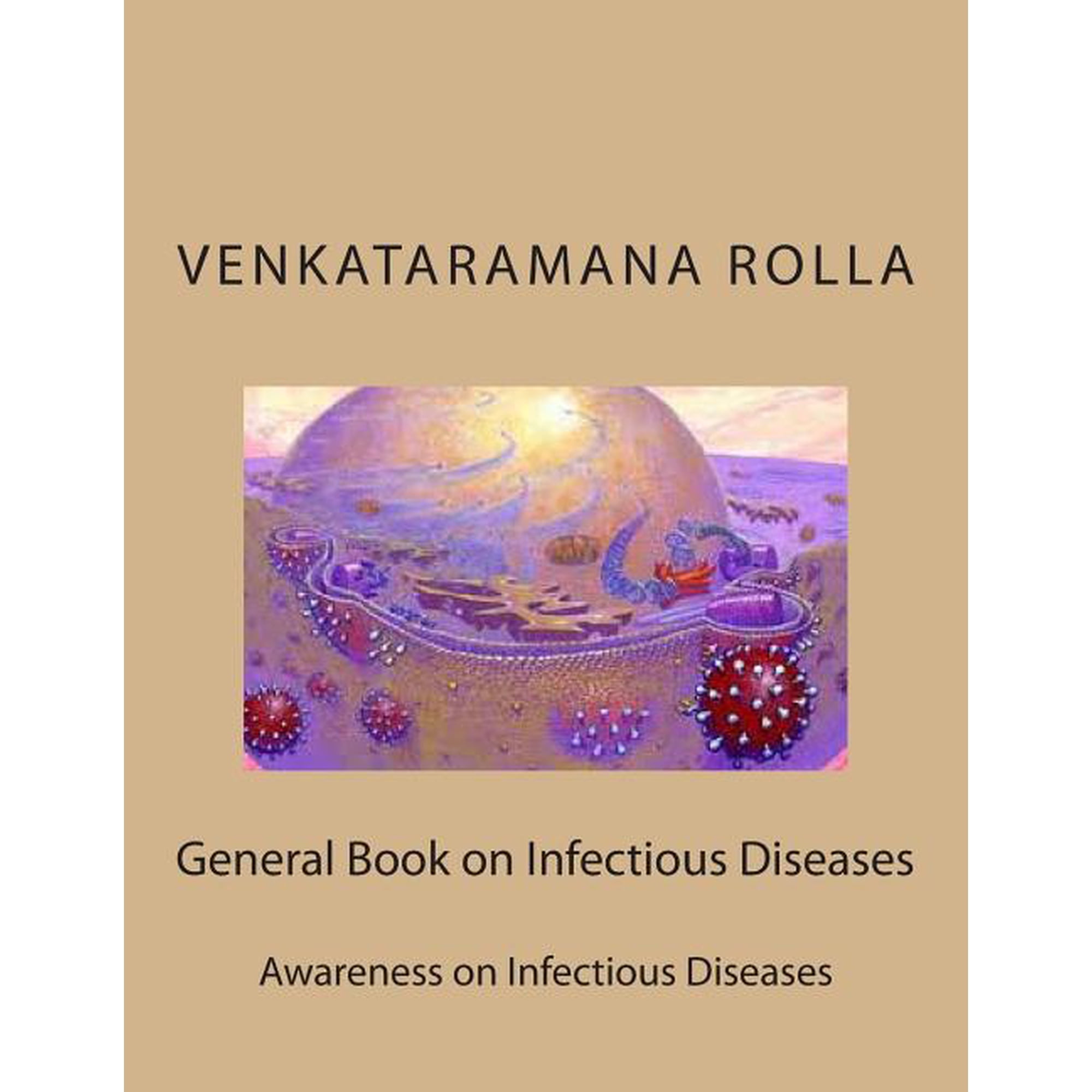 General Book on Infectious Diseases: Awareness on Infectious Diseases (Paperback)