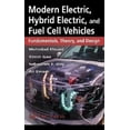 thumbnail image 1 of Modern Electric, Hybrid Electric, and Fuel Cell Vehicles: Fundamentals, Theory, and Design, 1 of 1